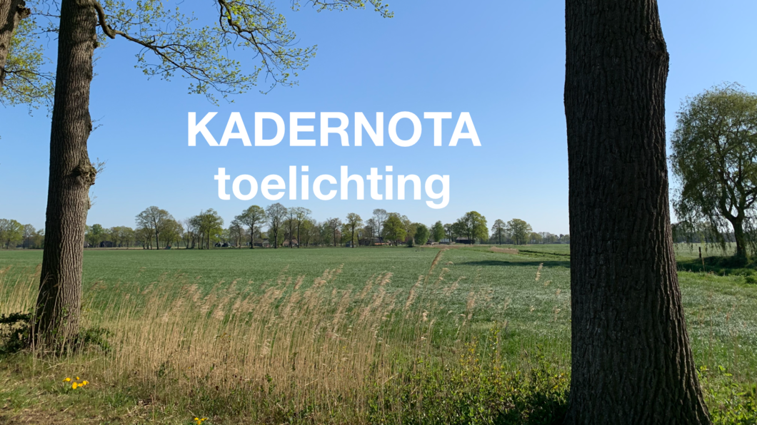 Lochem - Kadernota toelichting